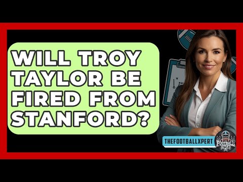 Will Troy Taylor Be Fired from Stanford? - The Football Xpert