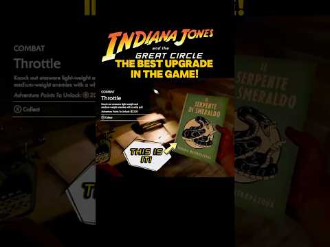 Indiana Jones and the Great Circle BEST UPGRADE!