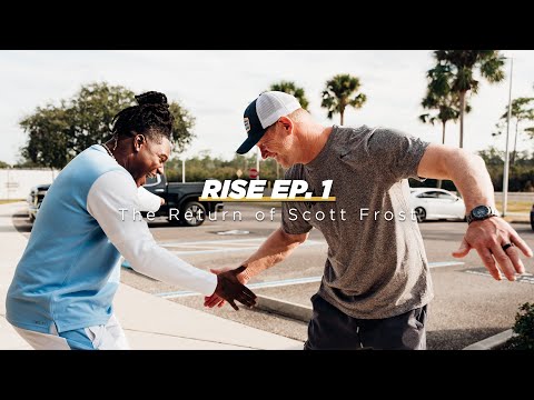 UCF Football: The Return of Scott Frost - RISE Episode 1