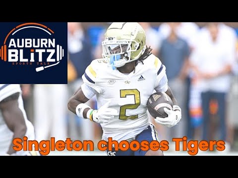 Auburn weekend recap, Singleton chooses the Tigers