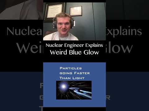 Where Does That Weird Blue Glow in Nuclear Reactors Come From? - Nuclear Engineer Explains