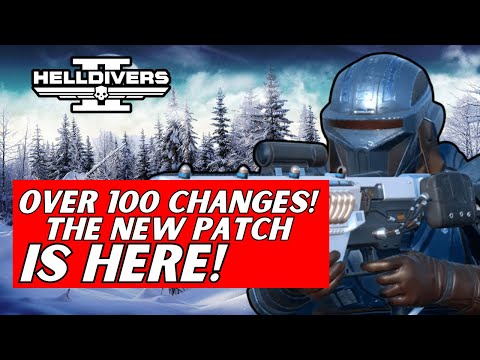 Helldivers 2 Epic Update: Insane Weapon Buffs &amp; New Features Revealed! Over 100 New Changes!